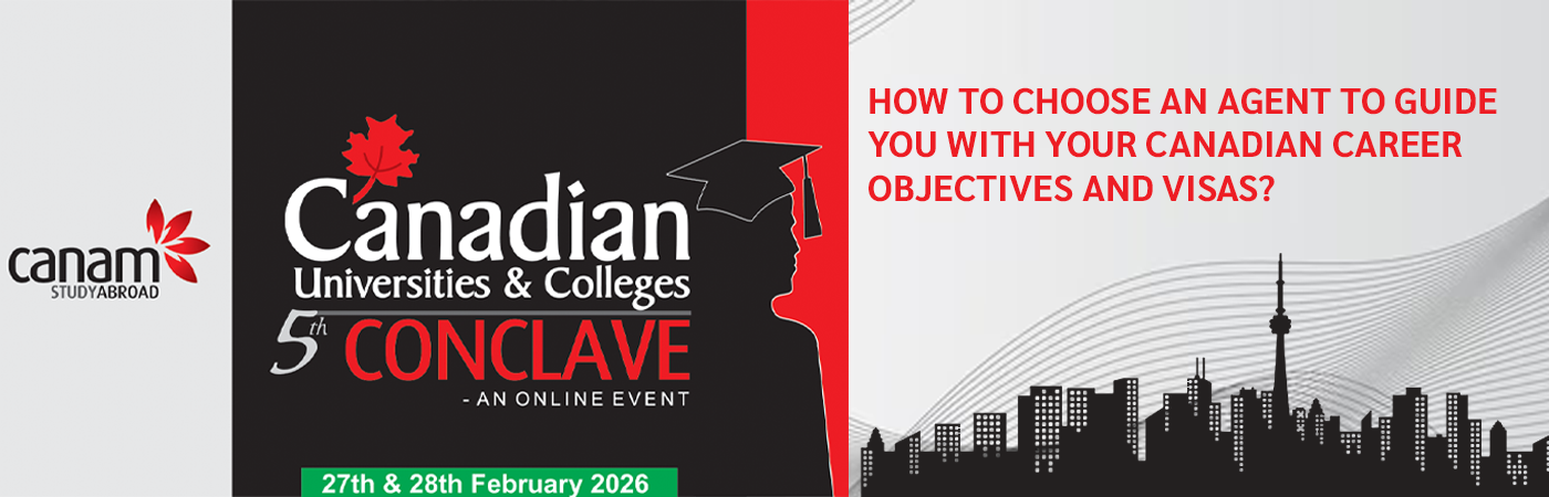 HOW TO CHOOSE AN AGENT TO GUIDE YOU WITH YOUR CANADIAN CAREER OBJECTIVES AND VISAS
