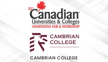 32nd Canadian Universities & College Admissions Fair & Workshop | Cambrian College