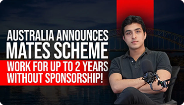 Australia Announces MATES Scheme/ Work in Australia without Sponsorship
