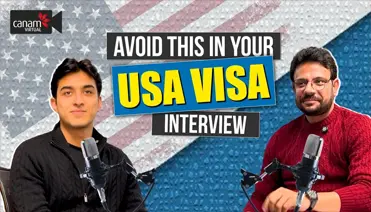 Canam Virtual Talks Ep. 4 Avoid this in your USA visa interview