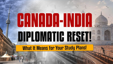 Canada-India Diplomatic Reset What It Means For Your Study Plans