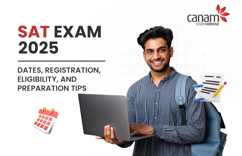 SAT Exam 2025: Dates, Registration, Eligibility, and Preparation Tips