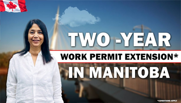 Two Year Work Permit Extension In Manitoba