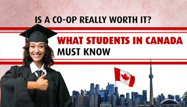 IS A Co-op Really Worth It? What Students In Canada Must Know