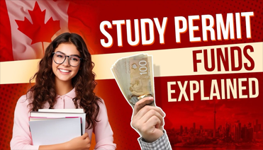 Study Permit Funds Explained